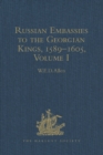 Image for Russian Embassies to the Georgian Kings, 1589--1605.