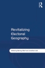 Image for Revitalizing electoral geography