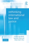 Image for Rethinking international law and justice