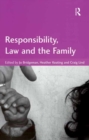 Image for Responsibility, law and the family