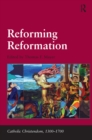 Image for Reforming Reformation