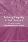 Image for Reducing Inequality in Latin America: The Role of Tax Policy