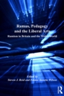 Image for Ramus, pedagogy and the liberal arts: Ramism in Britain and the wider world