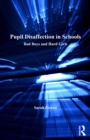 Image for Pupil disaffection in schools: bad boys and hard girls