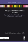 Image for Project performance review: capturing the value of audit, oversight and compliance for project success