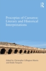 Image for Procopius of Caesarea: literary and historical interpretations