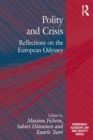 Image for Polity and crisis: reflections on the European odyssey
