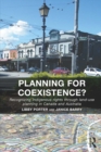 Image for Planning for coexistence?: recognizing indigenous rights through land-use planning in Canada and Australia