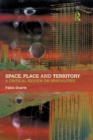 Image for Space, Place and Territory: A Critical Review on Spatialities