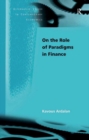 Image for On the role of paradigms in finance