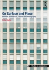 Image for On Surface and Place: Between Architecture, Textiles and Photography