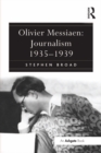 Image for Olivier Messiaen: journalism, 1935-1939