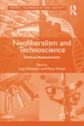 Image for Neoliberalism and technoscience: critical assessments