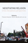 Image for Negotiating religion