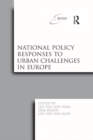 Image for National policy responses to urban challenges in Europe