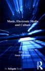 Image for Music, electronic media and culture
