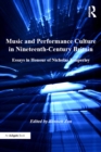 Image for Music and Performance Culture in Nineteenth-Century Britain: Essays in Honour of Nicholas Temperley