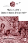 Image for Mulla Sadra&#39;s transcendent philosophy