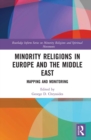 Image for Minority religions in Europe and the Middle East: mapping and monitoring