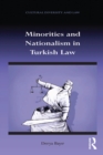 Image for Minorities and nationalism in Turkish law