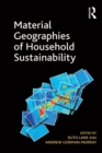 Image for Material geographies of household sustainability