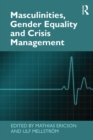Image for Masculinities, Gender Equality and Crisis Management