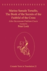 Image for The book of secrets of the faithful of the cross =: Liber secretorum fidelium crucis