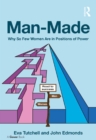 Image for Man-made: why so few women are in positions of power