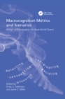Image for Macrocognition metrics and scenarios: design and evaluation for real-world teams