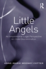 Image for Little angels: an international legal perspective on child discrimination