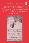 Image for Literature and the encounter with God in post-Reformation England