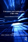Image for Literature and authenticity, 1780-1900: essays in honour of Vincent Newey