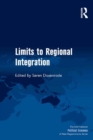 Image for Limits to regional integration