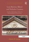 Image for Leon Battista Alberti and Nicholas Cusanus: towards an epistemology of vision for Italian Renaissance art and culture