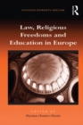Image for Law, religious freedoms and education in Europe