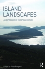 Image for Island Landscapes: An Expression of European Culture