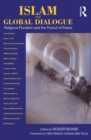 Image for Islam and global dialogue: religious pluralism and the pursuit of peace