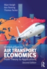 Image for Introduction to air transport economics: from theory to applications.