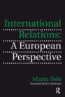Image for International relations: a European perspective