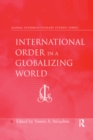 Image for International order in a globalizing world