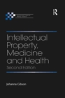 Image for Intellectual property, medicine and health