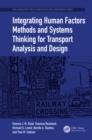 Image for Integrating human factors methods and systems thinking for transport analysis and design