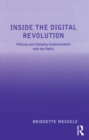 Image for Inside the Digital Revolution: Policing and Changing Communication with the Public