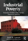 Image for Industrial Poverty: Yesterday Sweden, Today Europe, Tomorrow America
