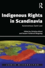 Image for Indigenous Rights in Scandinavia: Autonomous Sami Law