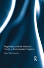 Image for Illegitimacy and national identity in early modern English literature