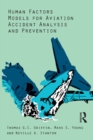 Image for Human Factors Models for Aviation Accident Analysis and Prevention
