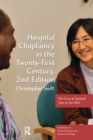 Image for Hospital chaplaincy in the twenty-first century: the crisis of spiritual care on the NHS