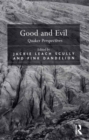 Image for Good and evil: Quaker perspectives