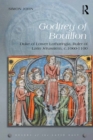 Image for Godfrey of Bouillon: Duke of Lower Lotharingia, ruler of Latin Jerusalem, c. 1060-1100